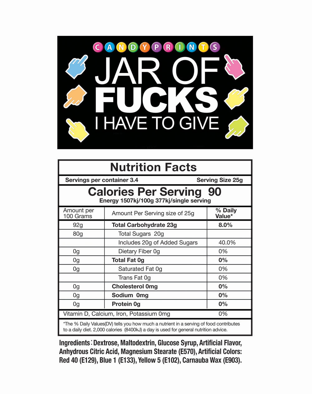 Jar of Fucks I Have to Give  2lb Tart Candy
